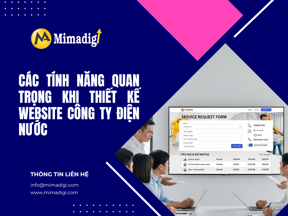 Các tính năng quan trọng khi thiết kế website công ty điện nước tại mimadigi