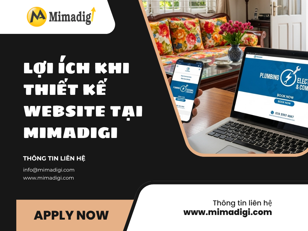 Lợi ích khi thiết kế website tại MIMADIGI.COM tại mimadigi