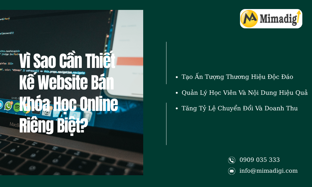 Vì sao cần thiết kế website bán khóa học online tại mimadigi