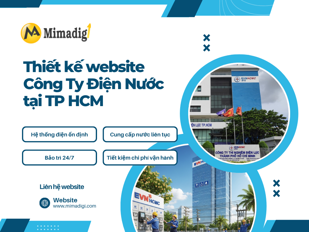 Thiết Kế Website Công Ty Điện Nước Tại TP.HCM – Giải Pháp Số Hóa Toàn Diện Cho Doanh Nghiệp tại mimadigi