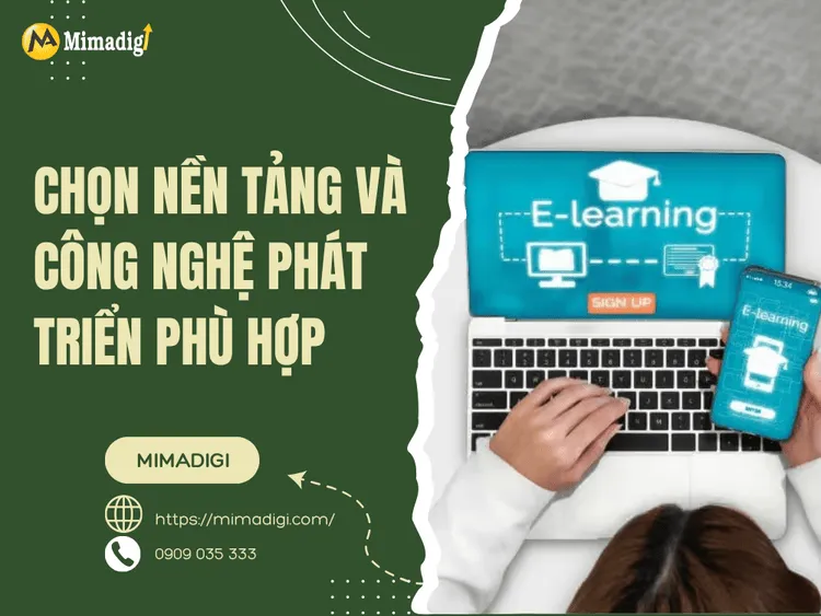Chọn nền tảng và công nghệ phát triển phù hợp tại MIMA