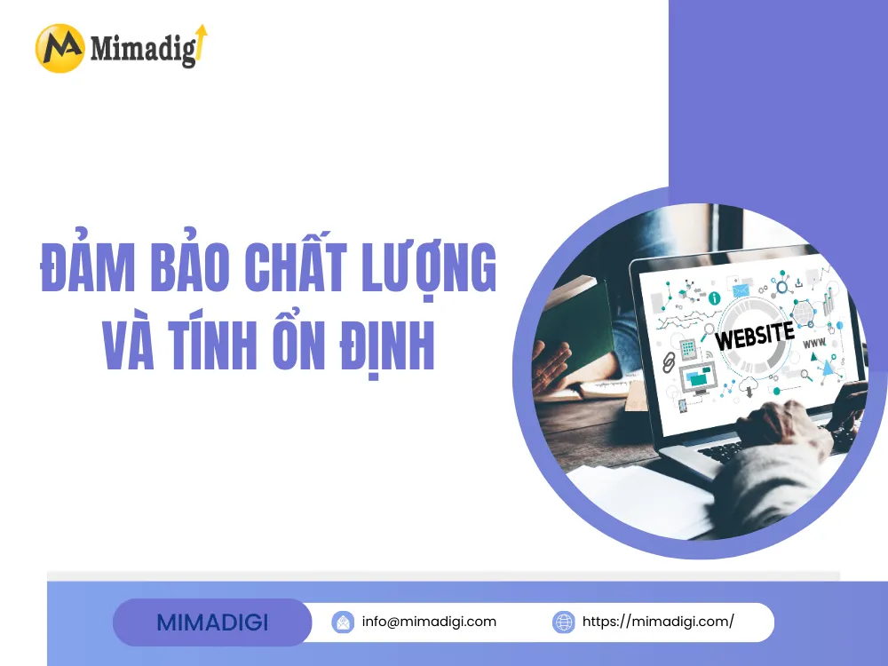 Đảm bảo chất lượng và tính ổn định tại MIMA