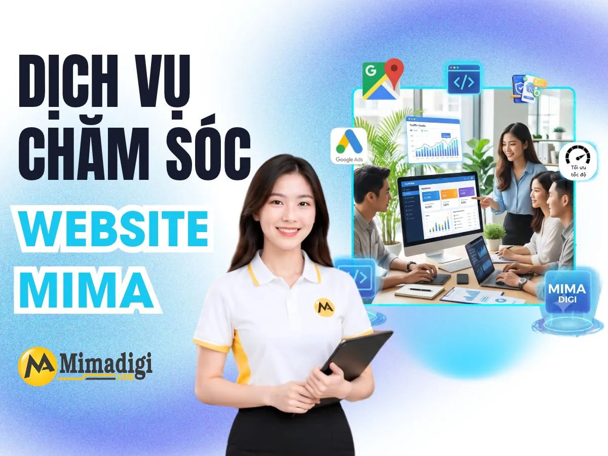 Dịch Vụ Chăm Sóc Website MIMA giúp chuyển đổi đơn hàng 