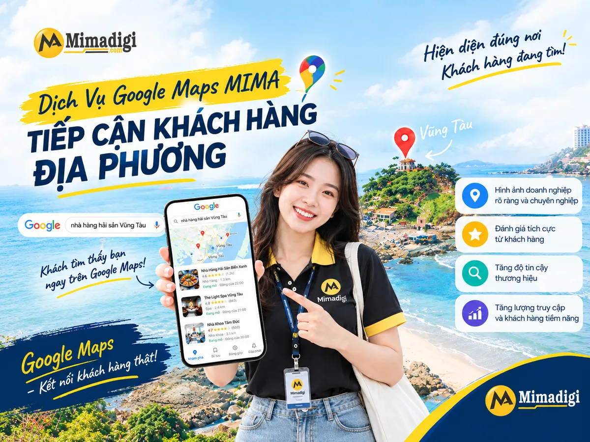 Dịch Vụ Google Maps MIMA Tiếp Cận Khách Địa Phương