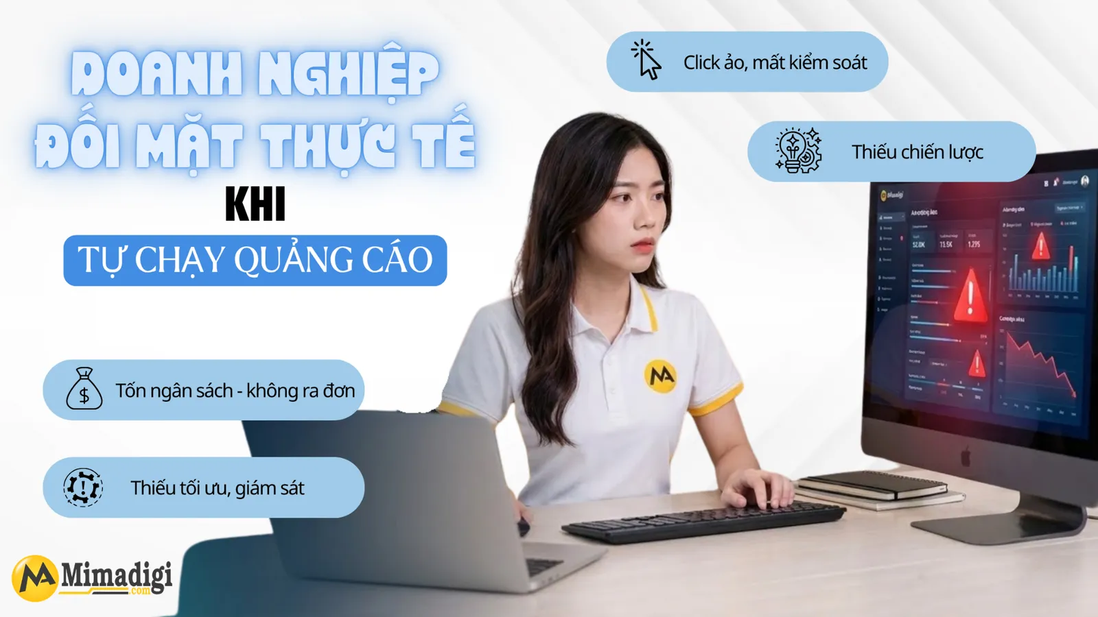 Thực tế doanh nghiệp phải đối mặt khi tự chạy quảng cáo