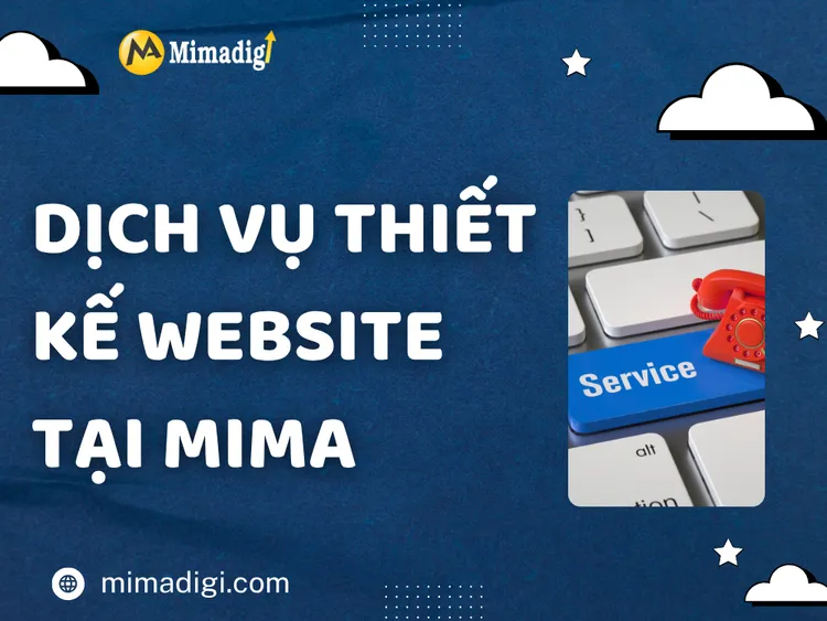 Dịch Vụ Thiết Kế Website tại MIMA