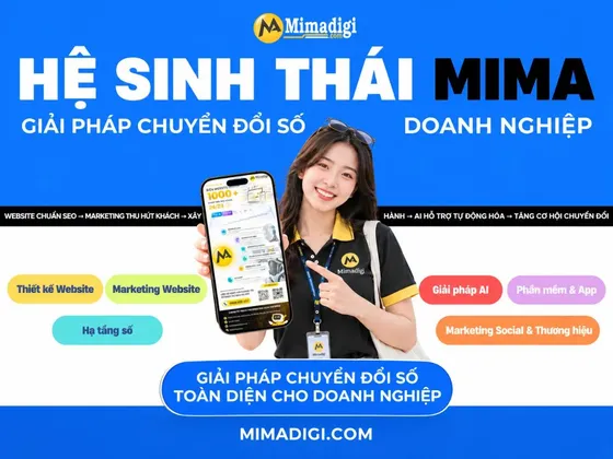 Hệ Sinh Thái MIMA Giúp Tăng Chuyển Đổi Số Doanh Nghiệp