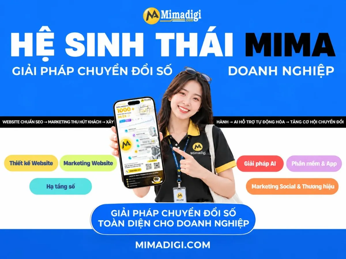Hệ Sinh Thái MIMA Giúp Tăng Chuyển Đổi Số Doanh Nghiệp