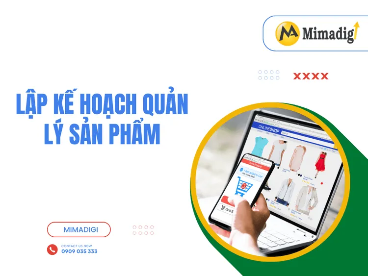 Lập Kế Hoạch Quản Lý Sản Phẩm tại MIMA
