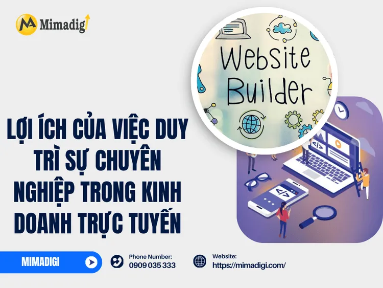 Lợi ích của việc duy trì sự chuyên nghiệp trong kinh doanh trực tuyến tại MIMA