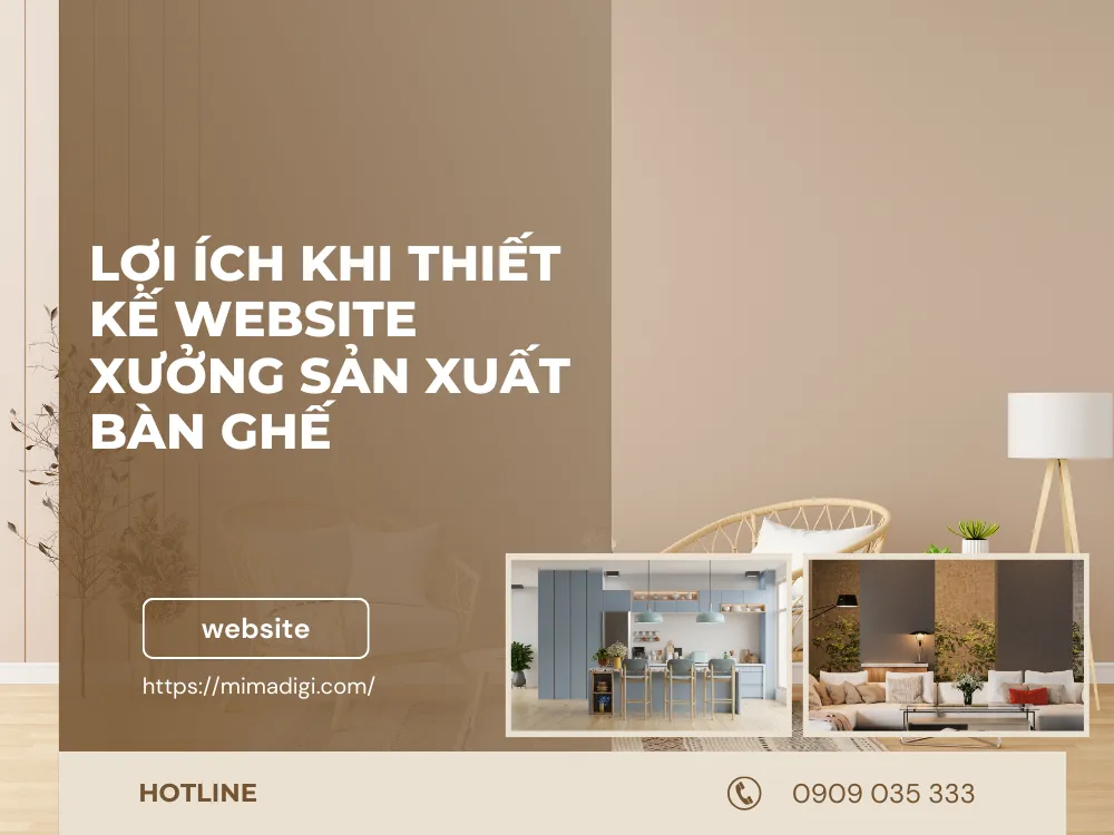Thiết kế website xưởng sản xuất bàn ghế tại mimadigi