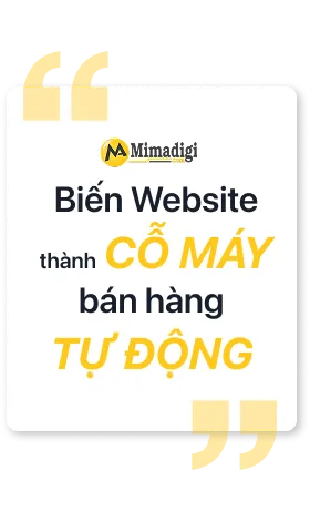 Biến website thành cỗ máy bán hàng tự động