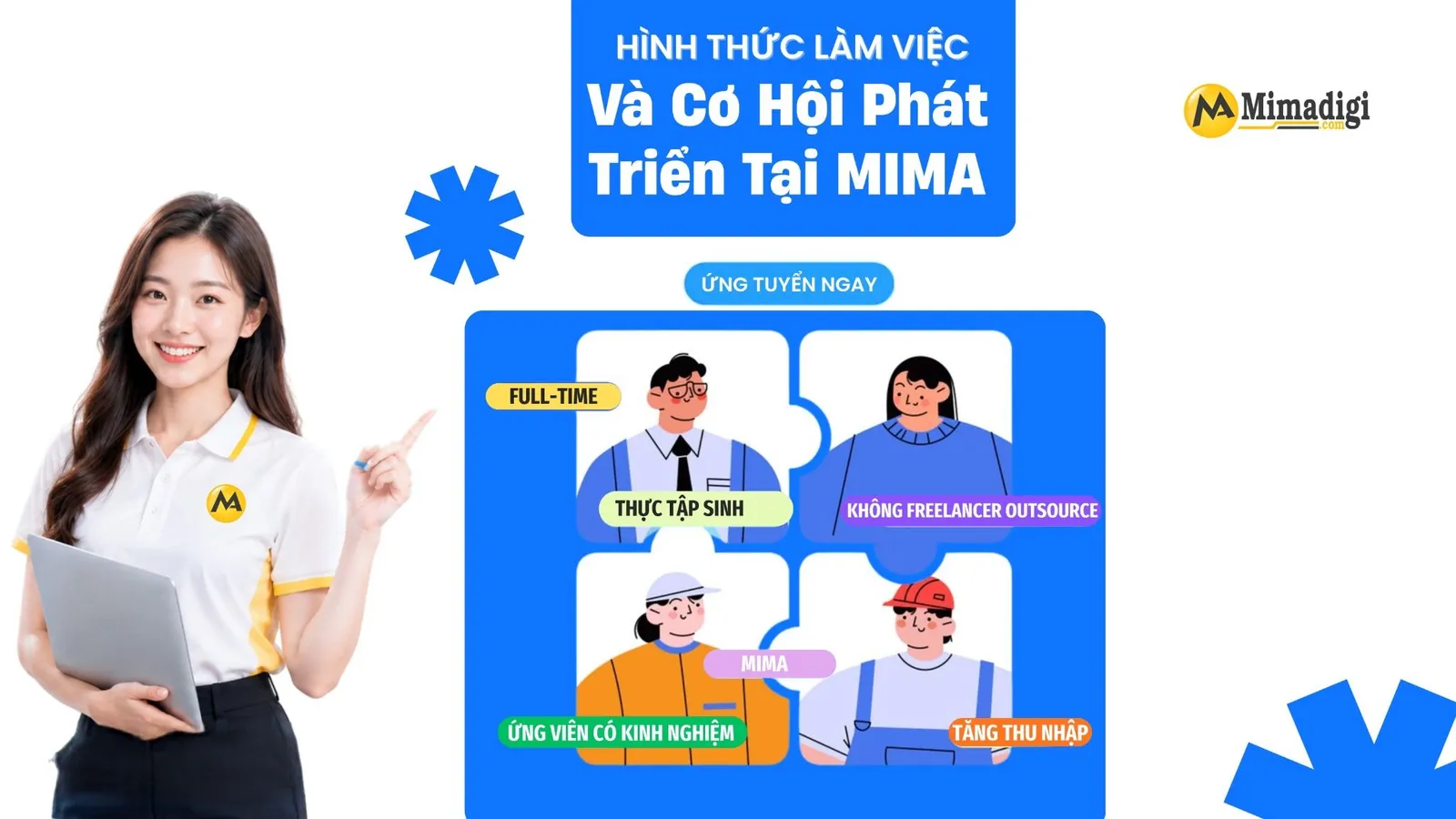Chính sách tuyển dụng full-time tại MIMA dành cho nhân viên và thực tập sinh