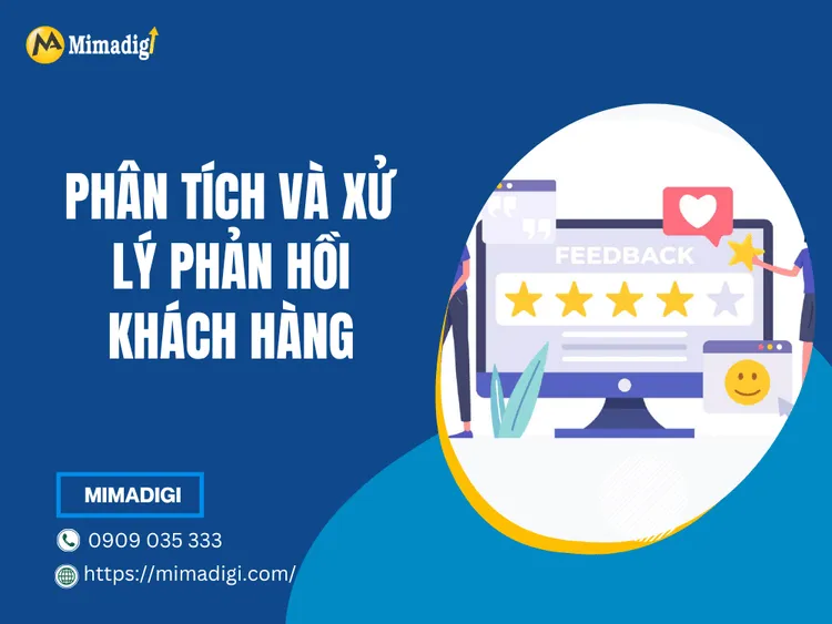 Phân tích và xử lý phản hồi khách hàng tại MIMA