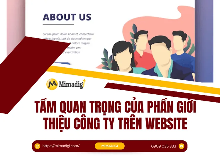 Tầm Quan Trọng của Phần Giới Thiệu Công Ty trên Website tại MIMA
