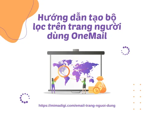 Hướng dẫn tạo bộ lọc trên trang người dùng OneMail