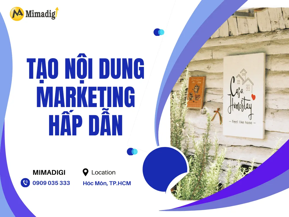 Tạo nội dung marketing hấp dẫn tại MIMA