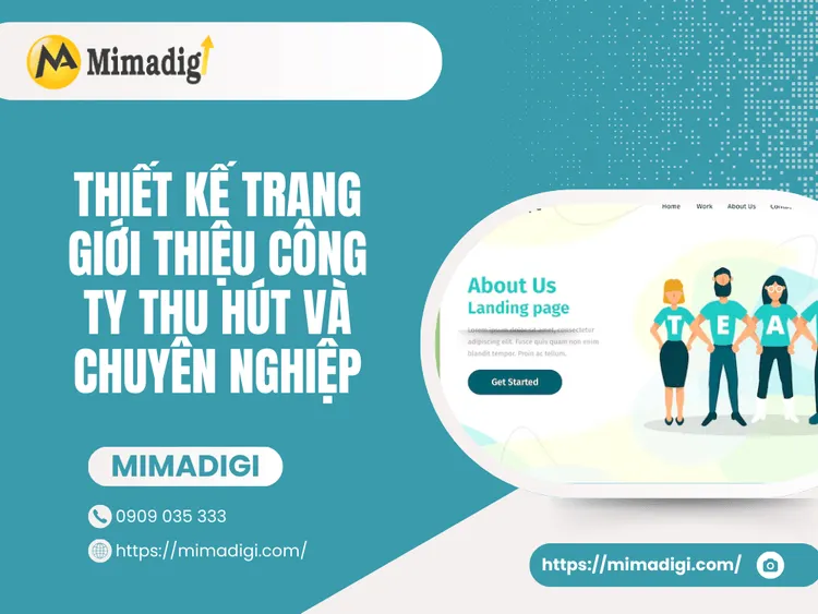 Thiết Kế Trang Giới Thiệu Công Ty Thu Hút và Chuyên Nghiệp tại MIMA