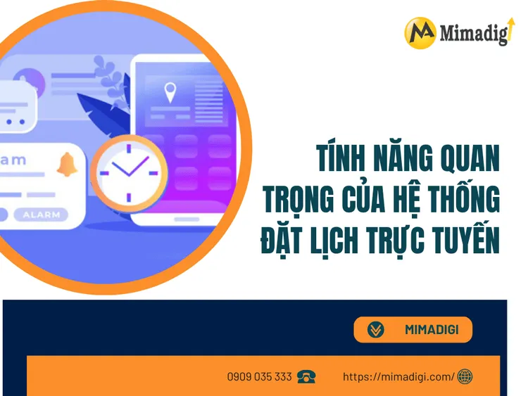Tính Năng Quan Trọng Của Hệ Thống Đặt Lịch Trực Tuyến tại MIMA