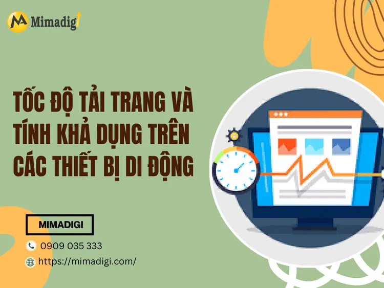Tốc độ tải trang và tính khả dụng trên các thiết bị di động tại MIMA