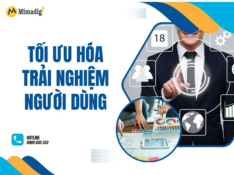 Tối Ưu Hóa Trải Nghiệm Người Dùng tại MIMA