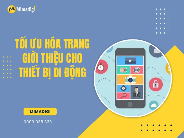 Tối ưu hóa trang giới thiệu cho thiết bị di động tại MIMA