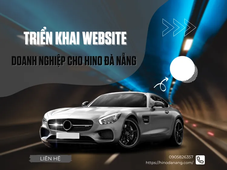 Triển Khai Website Doanh Nghiệp Cho Hino Đà Nẵng
