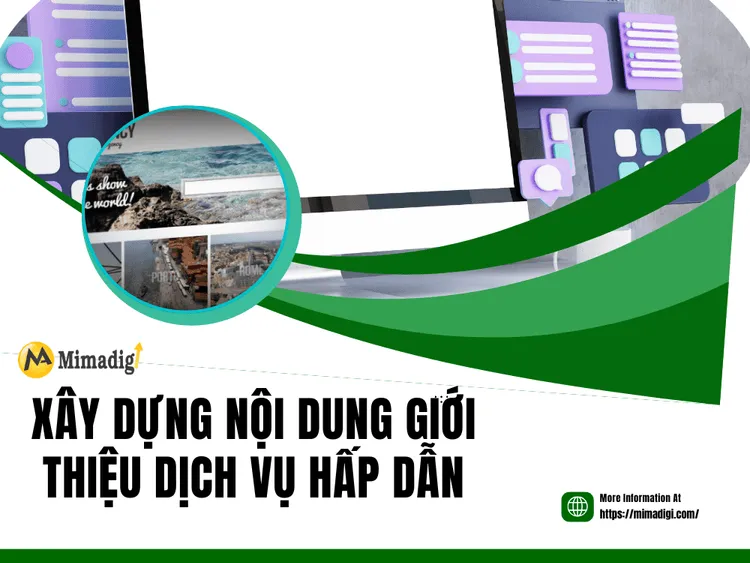 Xây Dựng Nội Dung Giới Thiệu Dịch Vụ Hấp Dẫn tại MIMA