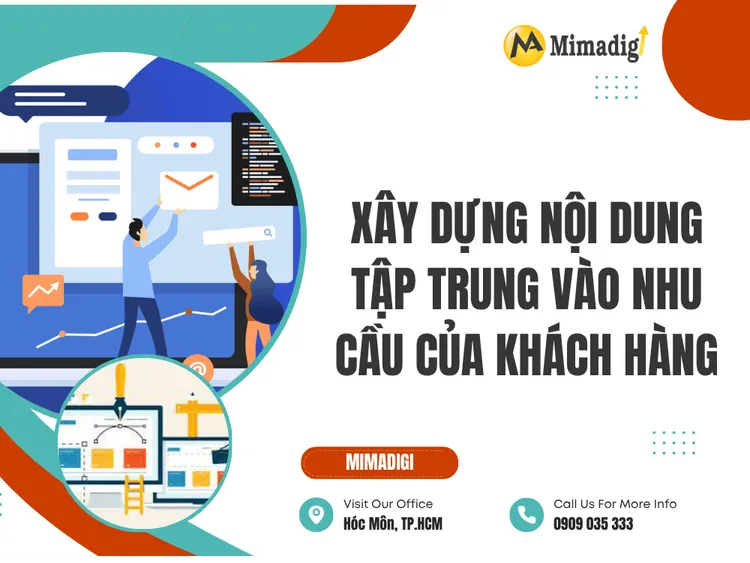 Xây dựng nội dung tập trung vào nhu cầu của khách hàng tại MIMA