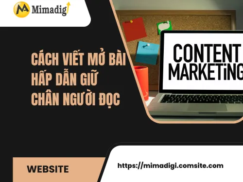 Cách viết mở bài hấp dẫn giữ chân người đọc