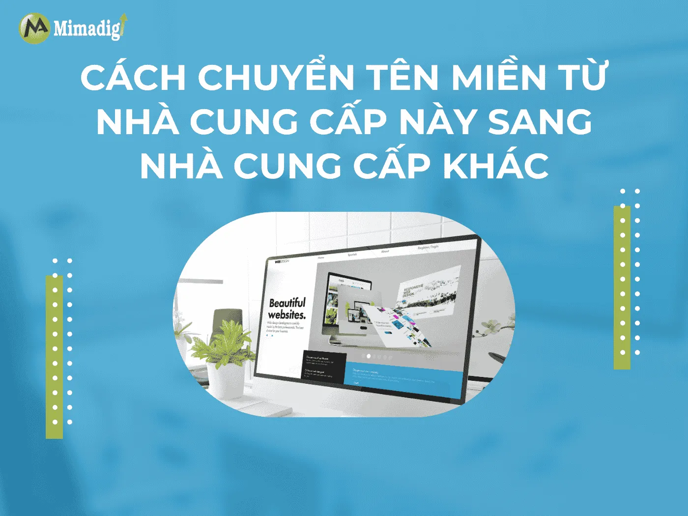 Cách chuyển tên miền từ nhà cung cấp này sang nhà cung cấp khác