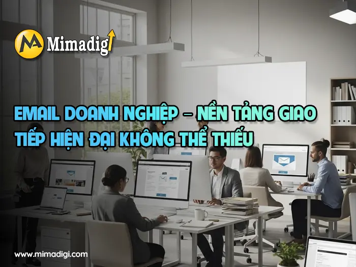 Dịch vụ email doanh nghiệp và hỗ trợ kỹ thuật 24/7