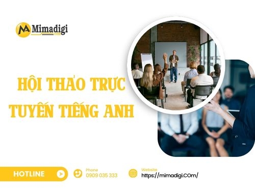 Hội thảo trực tuyến tiếng anh