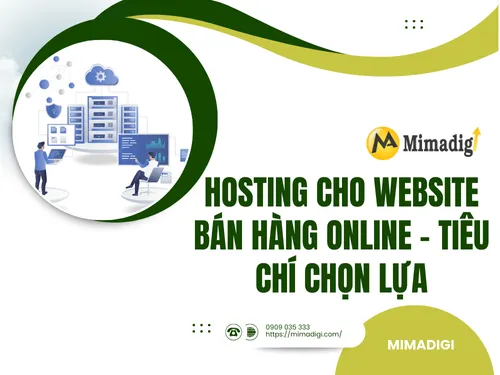 Hosting cho website bán hàng online – tiêu chí chọn lựa