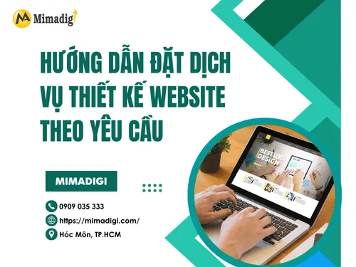 Hướng dẫn đặt dịch vụ thiết kế website theo yêu cầu