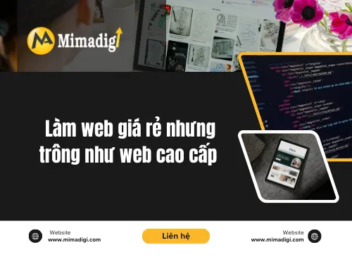 Làm web giá rẻ nhưng trông như web cao cấp
