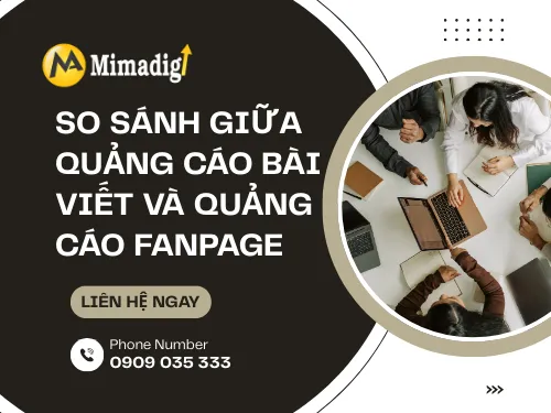 So sánh giữa quảng cáo bài viết và quảng cáo fanpage