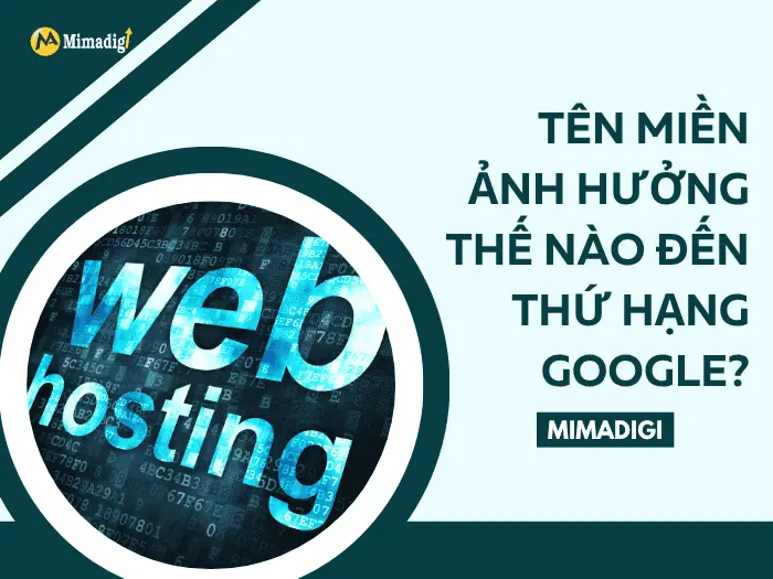 Tên miền và SEO: Tên miền ảnh hưởng thế nào đến thứ hạng Google?
