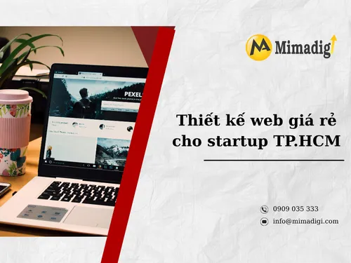 Thiết kế web giá rẻ cho startup TP.HCM