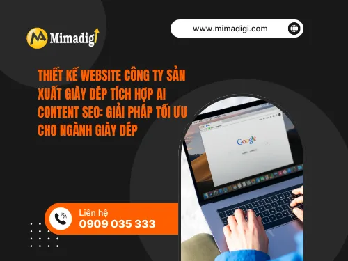 Website Design for Footwear Manufacturing Company with AI Content SEO Integration