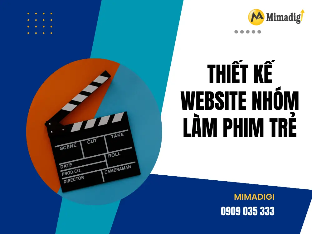 Thiết kế website nhóm làm phim trẻ