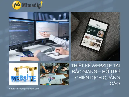 Thiết kế website tại Bắc Giang – Hỗ trợ chiến dịch quảng cáo