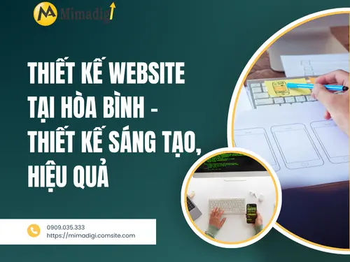 Thiết kế website tại Hòa Bình – Thiết kế sáng tạo, hiệu quả