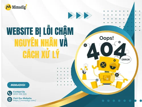 Website bị lỗi, chậm – nguyên nhân và cách xử lý
