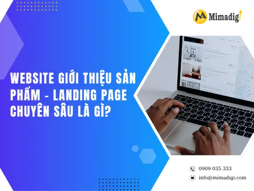 Website giới thiệu sản phẩm – landing page chuyên sâu