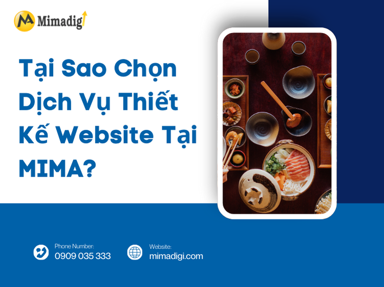Tại Sao Chọn Dịch Vụ Thiết Kế Website Tại MIMA? tại mima