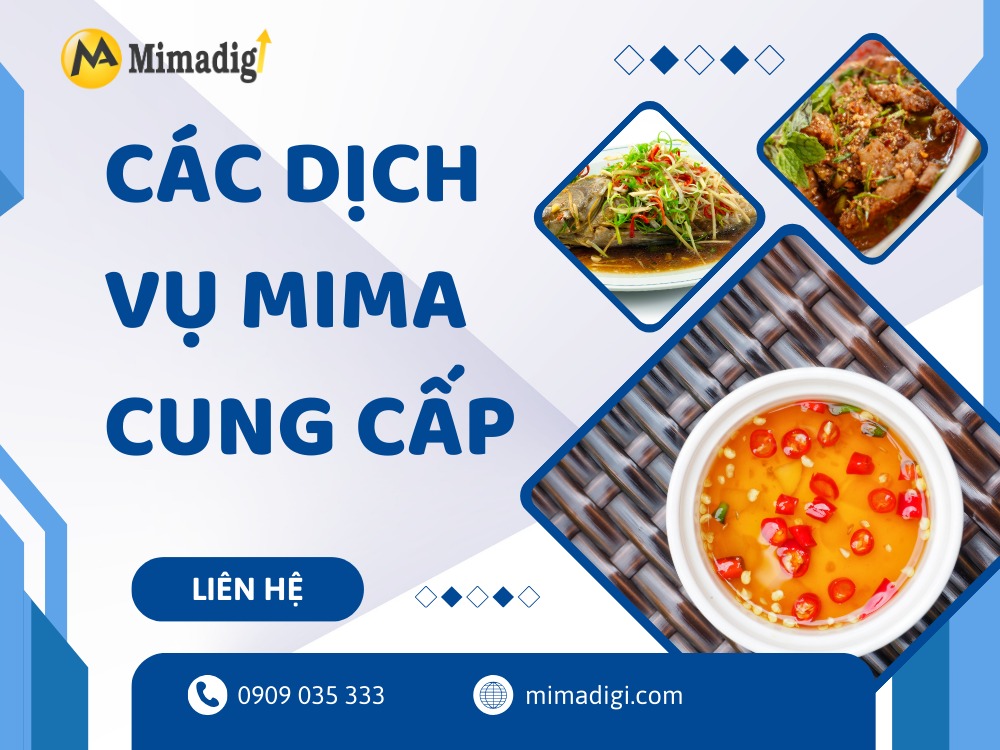 Các Dịch Vụ MIMA Cung Cấp tại mima