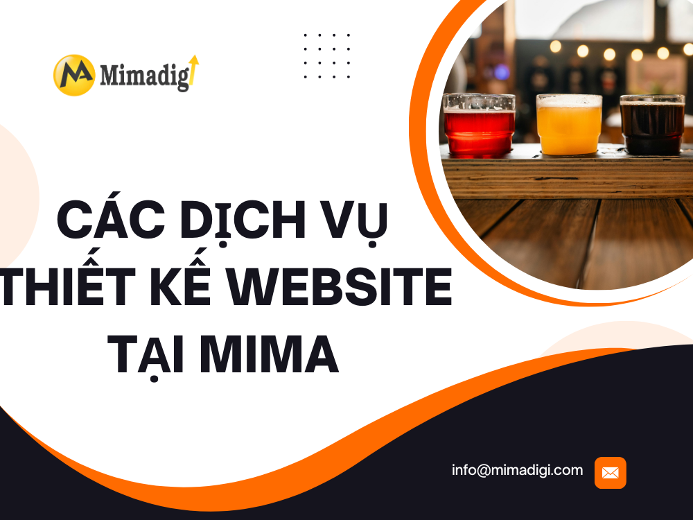 Các Dịch Vụ Thiết Kế Website Tại MIMA
