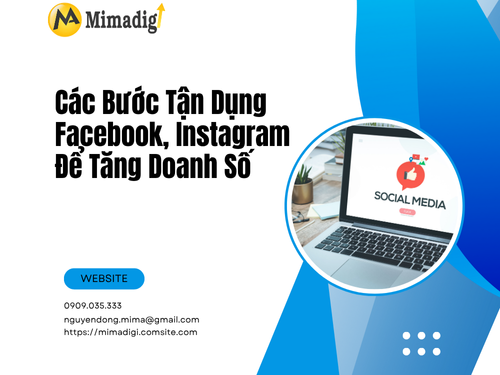 Social Media Marketing tận dụng Facebook, Instagram để tăng doanh số của mimadigi