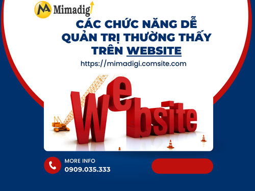 Website quản trị dễ dàng, linh hoạt tại mimadigi